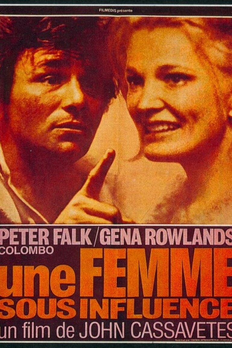UNE FEMME SOUS INFLUENCE