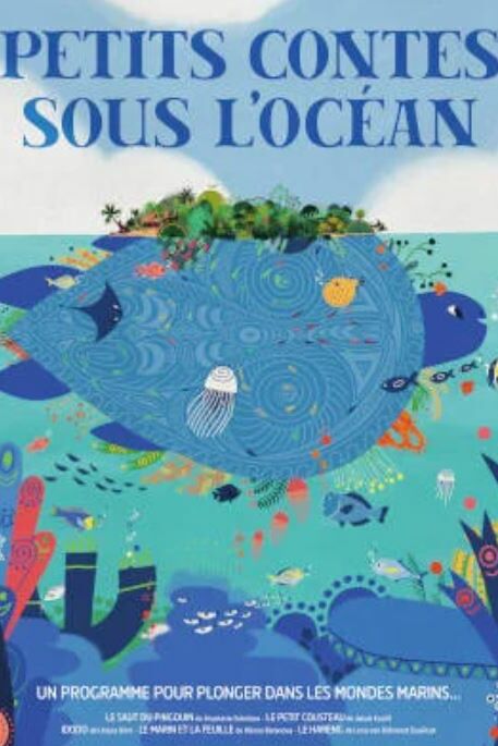 PETITS CONTES SOUS L'OCEAN