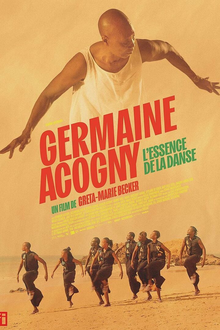 GERMAINE ACOGNY, L'ESSENCE DE LA DANSE