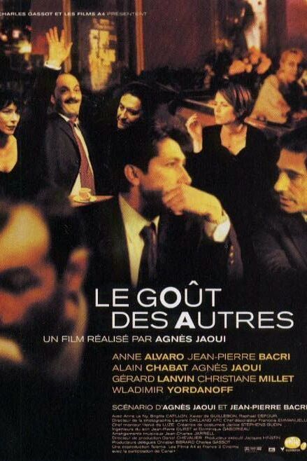 LE GOÛT DES AUTRES